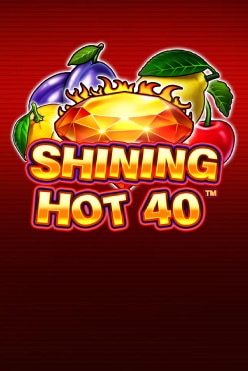 Игровой автомат Shining Hot 40