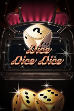 Игровой автомат Dice Dice Dice