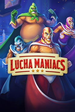 Игровой автомат Lucha Maniacs