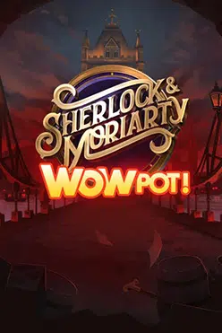 Игровой автомат Sherlock and Moriarty WowPot